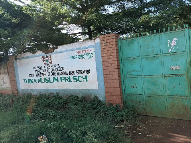 THIKA MUSLIM PRI SCH